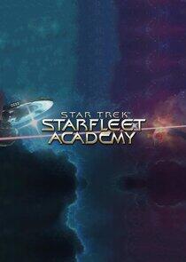 Star Trek: Starfleet Academy Star Trek: Starfleet Academy