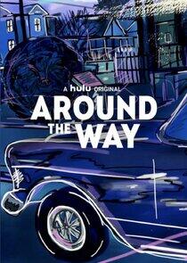 Around the Way Around the Way