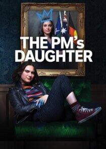 The PM's Daughter The PM's Daughter