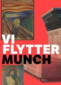 Vi flytter Munch Vi flytter Munch