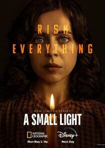 A Small Light - Season 1 A Small Light - Season 1