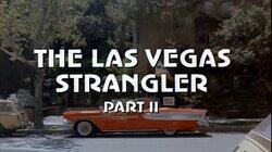 The Las Vegas Strangler (2) The Las Vegas Strangler (2)