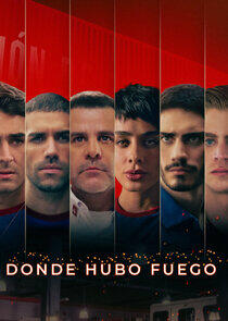 Donde hubo fuego Donde hubo fuego