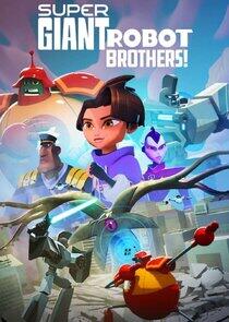 Super Giant Robot Brothers Super Giant Robot Brothers