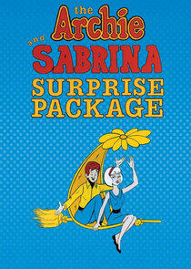 The New Archie and Sabrina Hour The New Archie and Sabrina Hour
