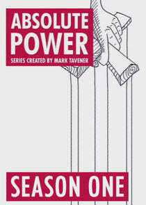 Absolute Power - Season 1 Absolute Power - Season 1