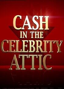 Cash in the Celebrity Attic Cash in the Celebrity Attic