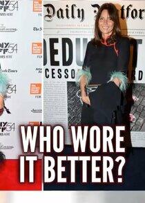 Who Wore It Better? Who Wore It Better?
