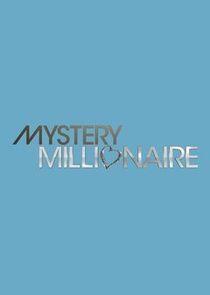 Mystery Millionaire Mystery Millionaire