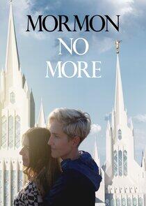 Mormon No More Mormon No More