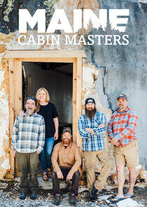 Maine Cabin Masters Maine Cabin Masters