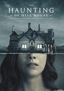 The Haunting of Hill House - Season 1 The Haunting of Hill House - Season 1