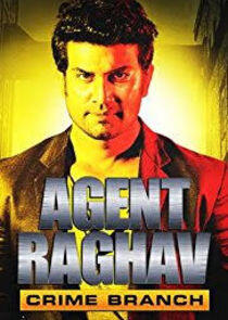 Agent Raghav Crime Branch - Season 1 Agent Raghav Crime Branch - Season 1
