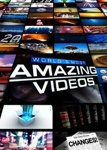 World's Most Amazing Videos World's Most Amazing Videos