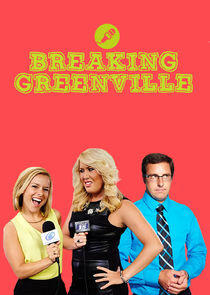 Breaking Greenville Breaking Greenville