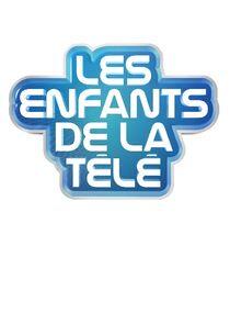 Les enfants de la télé Les enfants de la télé