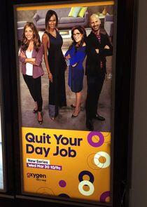 Quit Your Day Job Quit Your Day Job