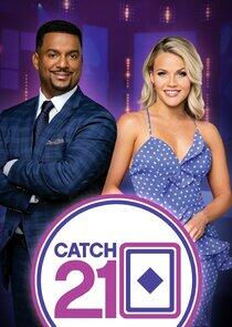 Catch 21 Catch 21