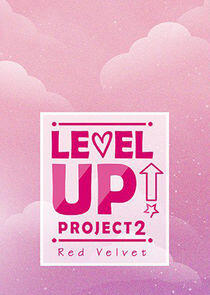 Level Up! Project - Season 2 Level Up! Project - Season 2