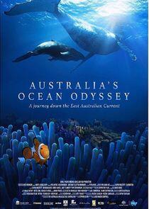Australia's Ocean Odyssey: A Journey Down the East Australian Current - Season 1 Australia's Ocean Odyssey: A Journey Down the East Australian Current - Season 1
