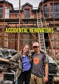 Accidental Renovators Accidental Renovators