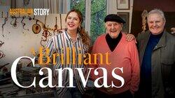 A Brilliant Canvas - John Olsen A Brilliant Canvas - John Olsen