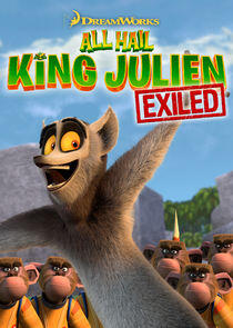 All Hail King Julien: Exiled All Hail King Julien: Exiled