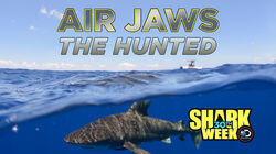 Air Jaws: The Hunted Air Jaws: The Hunted