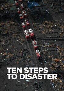 Ten Steps to Disaster Ten Steps to Disaster