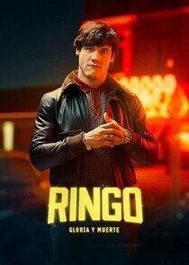 Ringo: Gloria y Muerte Ringo: Gloria y Muerte