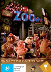 Life's a Zoo Life's a Zoo