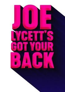 Joe Lycett's Got Your Back Joe Lycett's Got Your Back