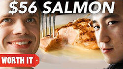 $8 Salmon Vs. $56 Salmon $8 Salmon Vs. $56 Salmon