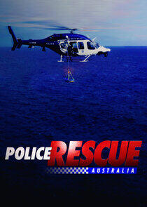 Police Rescue Australia Police Rescue Australia