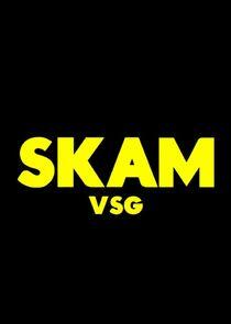 Skam VSG Skam VSG