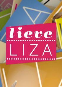 Lieve Liza Lieve Liza