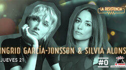 Ingrid García-Jonsson & Silvia Alonso Ingrid García-Jonsson & Silvia Alonso