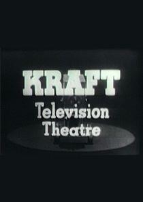 Kraft Television Theatre Kraft Television Theatre