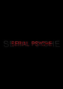 Serial Psyche