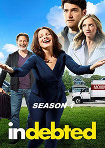 Indebted - Season 1 Indebted - Season 1