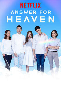Answer for Heaven - Season 1 Answer for Heaven - Season 1