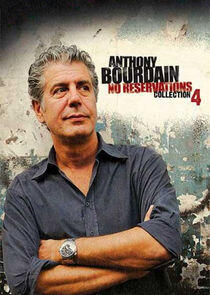 Anthony Bourdain: No Reservations - Season 4 Anthony Bourdain: No Reservations - Season 4
