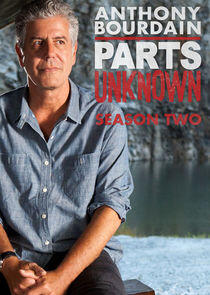 Anthony Bourdain: Parts Unknown - Season 2 Anthony Bourdain: Parts Unknown - Season 2