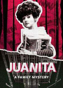 Juanita: A Family Mystery Juanita: A Family Mystery