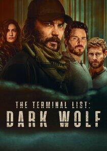The Terminal List: Dark Wolf The Terminal List: Dark Wolf