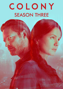 Colony - Season 3 Colony - Season 3