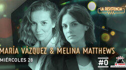 María Vázquez & Melina Matthews María Vázquez & Melina Matthews