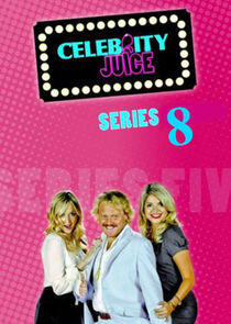 Celebrity Juice - Season 8 Celebrity Juice - Season 8