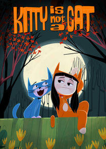 Kitty Is Not a Cat Kitty Is Not a Cat