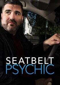 Seatbelt Psychic Seatbelt Psychic